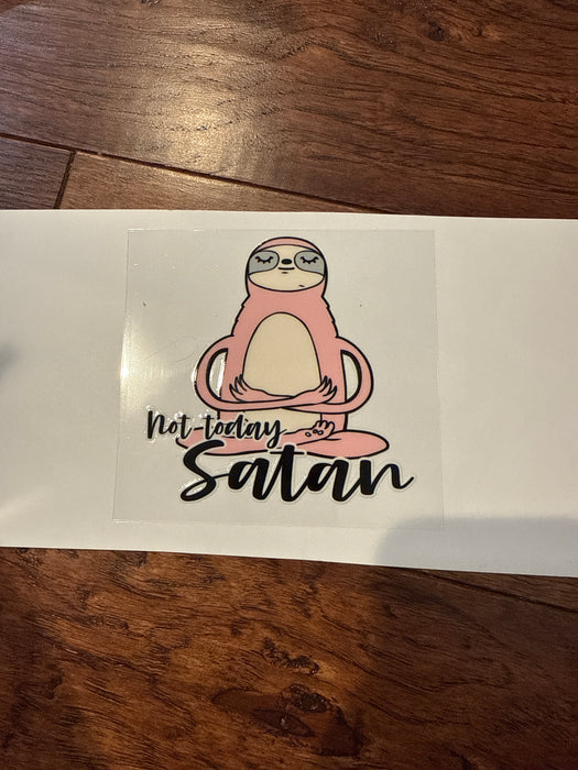 Not Today Satan