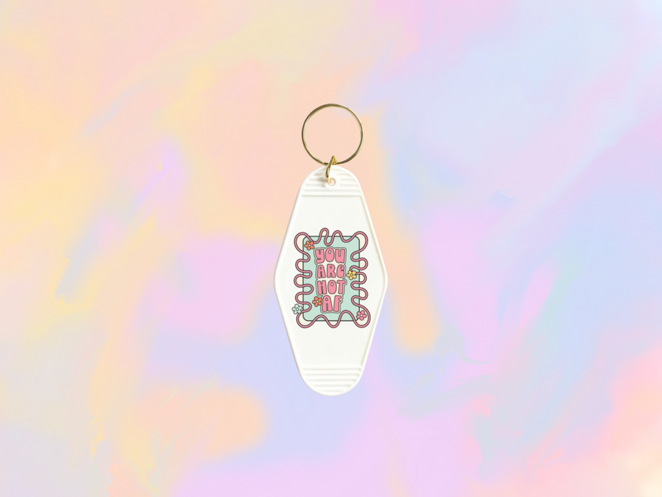 You are Hot AF Motel Keychain Wrap